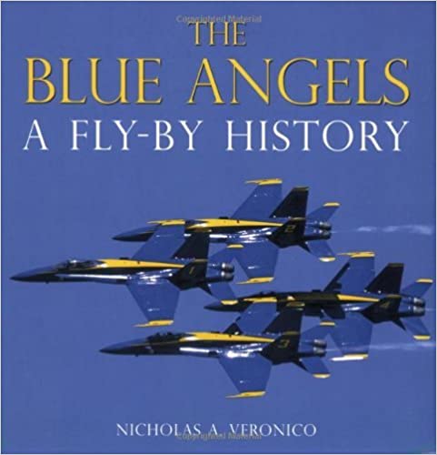 The Blue Angels: A Fly-By History - Epub + Converted pdf